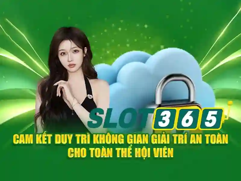 casino Slot365 - Trải nghiệm đỉnh cao an toàn