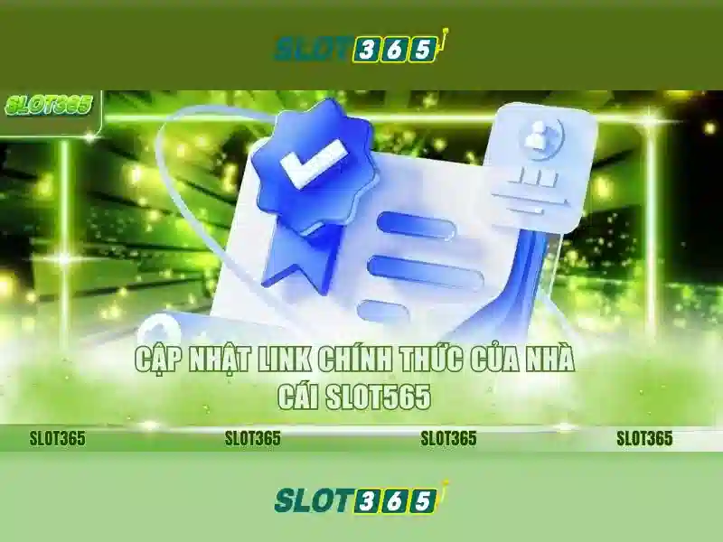 Slot365. – Trải nghiệm slot365 an toàn và đánh giá