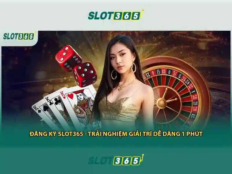 Slot365: Nền tảng slot trực tuyến tin cậy và giải trí