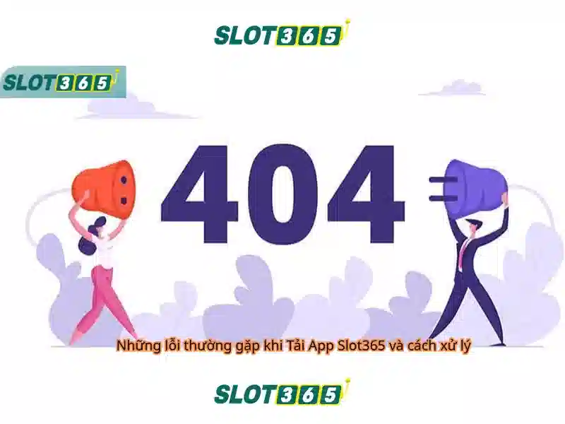 Slot365: Trải nghiệm chơi slot đỉnh cao trên nền tảng trực tuyến