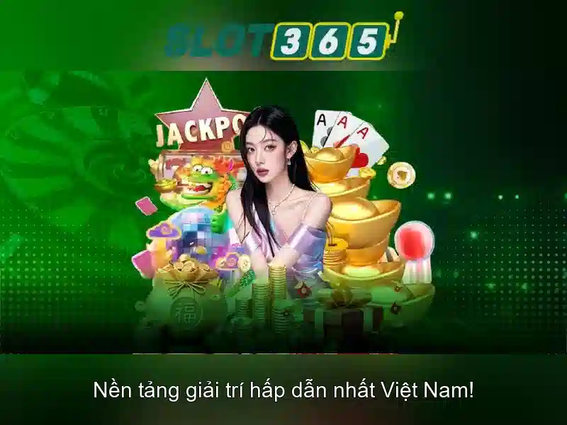 Slot365 - Nền tảng trò chơi máy đánh bạc trực tuyến hàng đầu