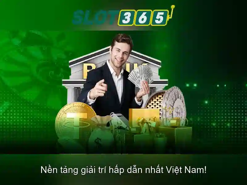 Tổng quan Slot365