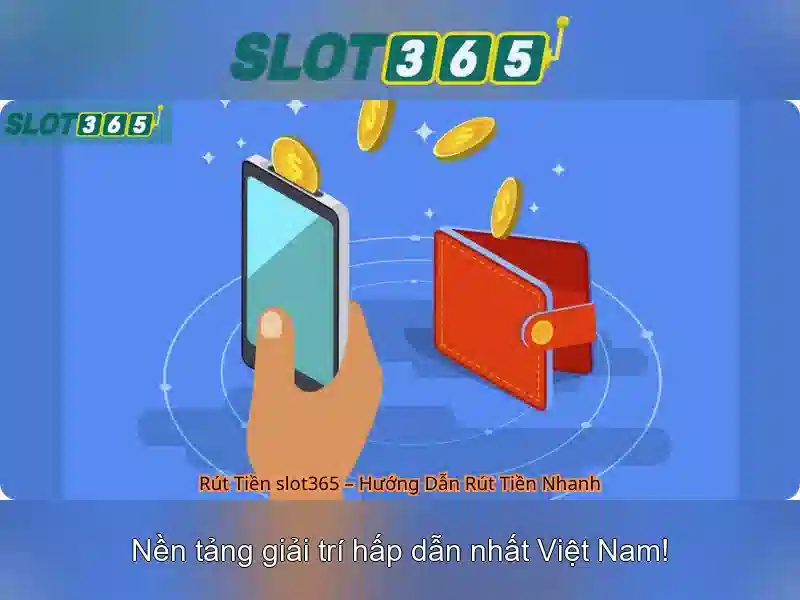 Slot365 là gì và trải nghiệm người chơi