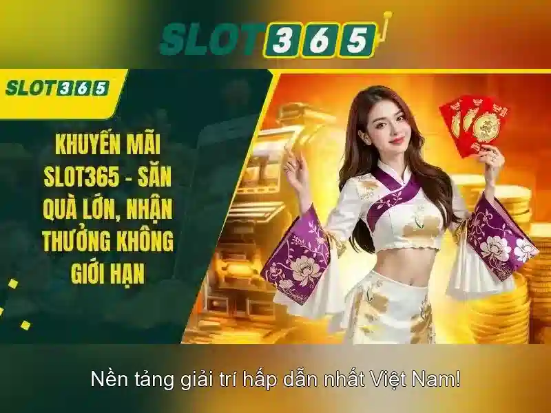 Slot365 là nền tàng may xèng truc tuyen pho bien